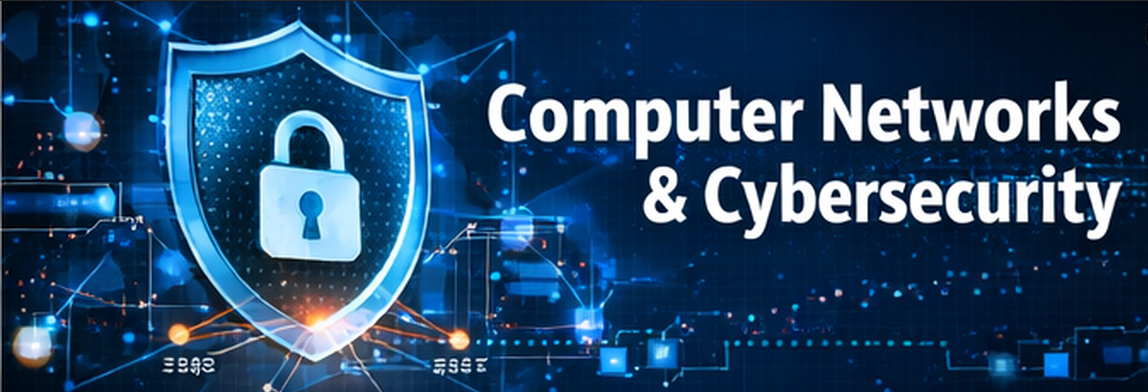 Computer Networks & Cybersecurity